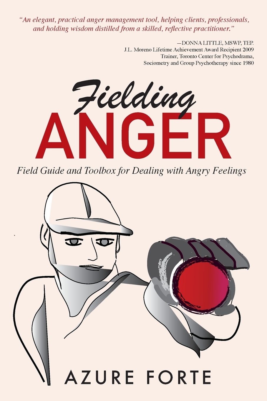 Fielding 34. Angry feeling.