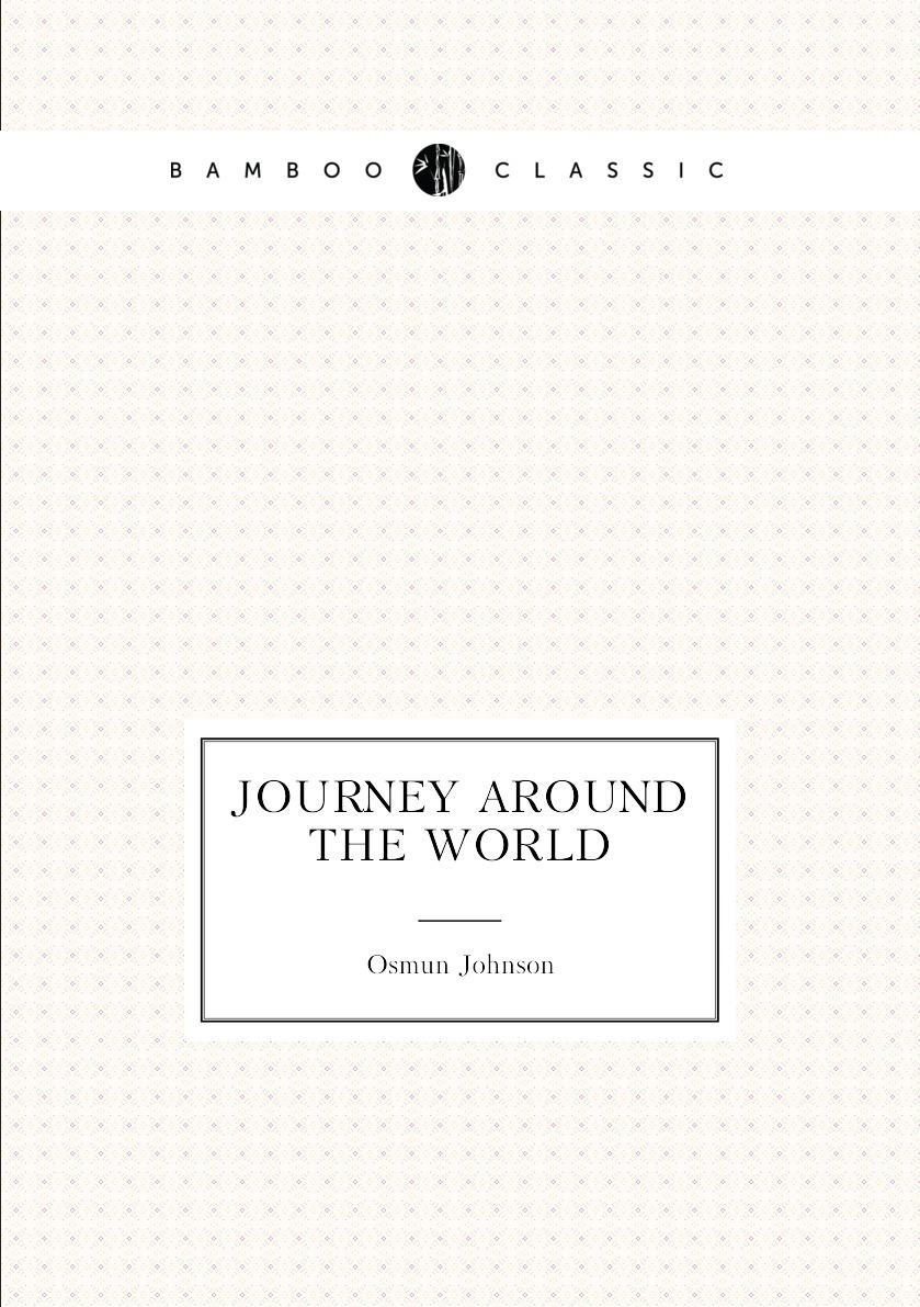 Journey around. Journey around the World.