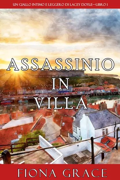 Assassinio in villa | Грейс Фиона | Электронная книга