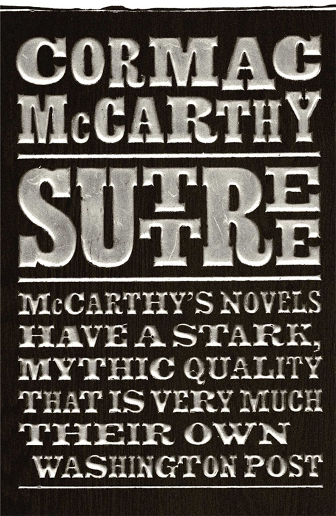 Кормак маккарти саттри. Cormac MCCARTHY. Cormac MCCARTHY books. Suttree, by Cormac MCCARTHY. Cormac MCCARTHY quote.