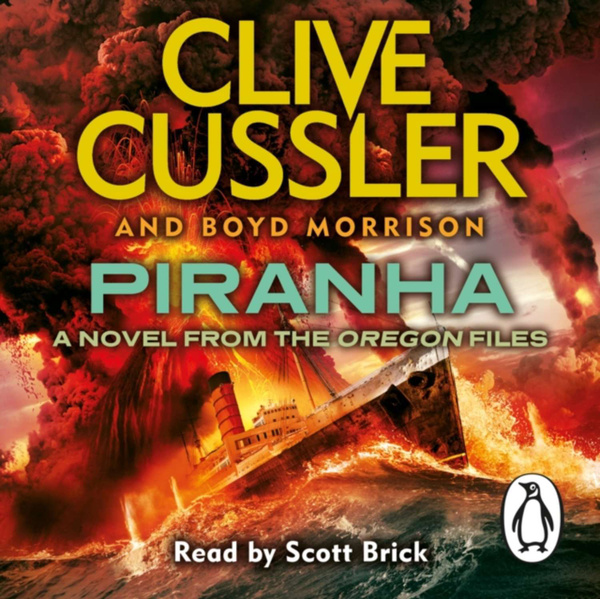 Книга пиранья слушать аудиокнигу. Clive Cussler "the Silent Sea".