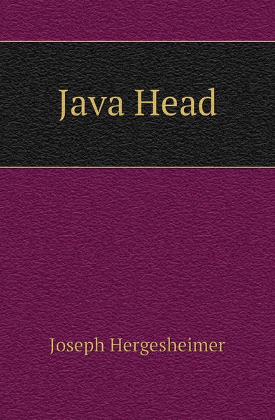 Java Head | Hergesheimer Joseph - купить с доставкой по выгодным ценам ...