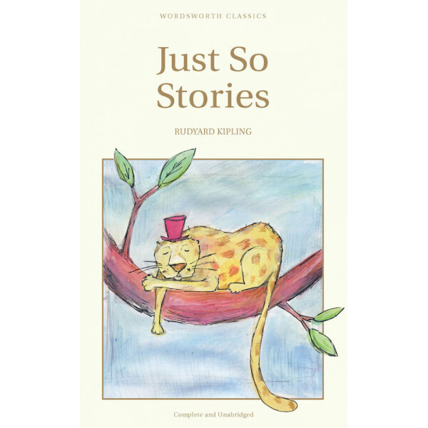The so stories. Just so stories Rudyard Kipling. Just so stories. Белый котик книга Киплинг. Just-so stories (children's Storytime Treasury)