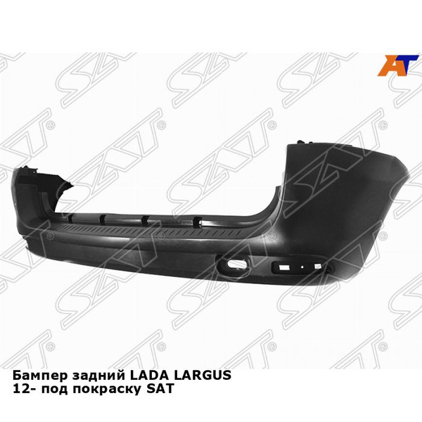 Бампер задний для LADA LARGUS 12- под покраску SAT ВАЗ ЛАДА Ларгус ...