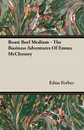 Roast Beef Medium - The Business Adventures Of Emma McChesney - Edna Ferber