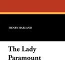 The Lady Paramount - Henry Harland