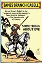 Something about Eve - James Branch Cabell