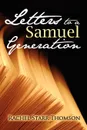 Letters to a Samuel Generation - Rachel Starr Thomson