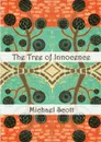 The Tree of Innocence - Michael Scott