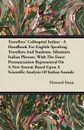Travellers' Colloquial Italian - A Handbook For English-Speaking Travellers And Students. Idiomatic Italian Phrases, With The Exact Pronunciation Represented On A New System Based Upon A Scientific Analysis Of Italian Sounds - Howard Swan