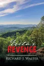 Evita's Revenge - Richard J. Walter