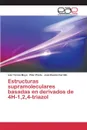 Estructuras supramoleculares basadas en derivados de 4H-1,2,4-triazol - Torres Moya Iván, Prieto Pilar, Carrillo José Ramón