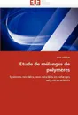 Etude de Melanges de Polymeres - Sylvie Pimbert