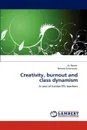 Creativity, burnout and class dynamism - Ali Raeesi, Behzad Ghonsooly