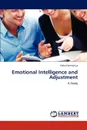 Emotional Intelligence and Adjustment - Neha Nandaniya