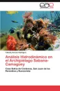 Analisis Hidrodinamico En El Archipielago Sabana-Camaguey - Yuliesky Garc S. Rodr Guez, Yuliesky Garces Rodriguez