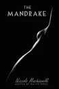 The Mandrake - Walter Wykes, Niccolo Machiavelli