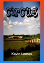 Circus - Kevin Lomas