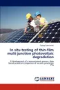 In Situ Testing of Thin-Film Multi Junction Photovoltaic Degradation - Gy Rgy Szentannai, Gyorgy Szentannai