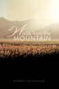 Words from the Mountain - Robert Cruikshank
