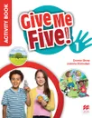 Give Me Five! Level 1: Activity Book - Donna Shaw, Joanne Ramsden