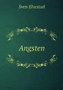 Angsten - Sven Elvestad