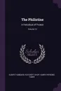 The Philistine. A Periodical of Protest; Volume 13 - Hubbard Elbert, Roycroft Shop, Harry Persons Taber