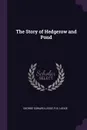 The Story of Hedgerow and Pond - George Edward Lodge, R B. Lodge