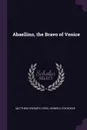 Abaellino, the Bravo of Venice - Matthew Gregory Lewis, Heinrich Zschokke