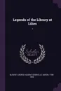 Legends of the Library at Lilies. 1 - George Nugent Grenville Nugent