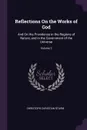 Reflections On the Works of God. And On His Providence in the Regions of Nature, and in the Government of the Universe; Volume 3 - Christoph Christian Sturm