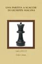 UNA PARTITA A SCACCHI DI GIUSEPPE GIACOSA - Duilio Chiarle