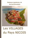 Les villages du pays nicois - Bernard Brunstein