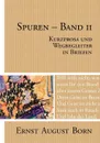 Spuren - Band 2 - Ernst August Born