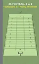 3D Football 2 in 1 Tacticboard and Training Book - Theo von Taane