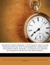 Palmer's Piano Primer. A Systematic And Clear Explanation Of The Fundamental Principles Of Piano-forte Playing...to Which Is Added 