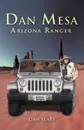 Dan Mesa Arizona Ranger - Dan Sears