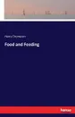 Food and Feeding - Henry Thompson