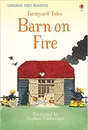 Farmyard Tales: Barn on Fire (HB) - Amery Heather