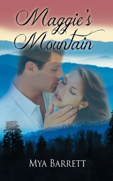 Обложка книги Maggie's Mountain, Mya Barrett