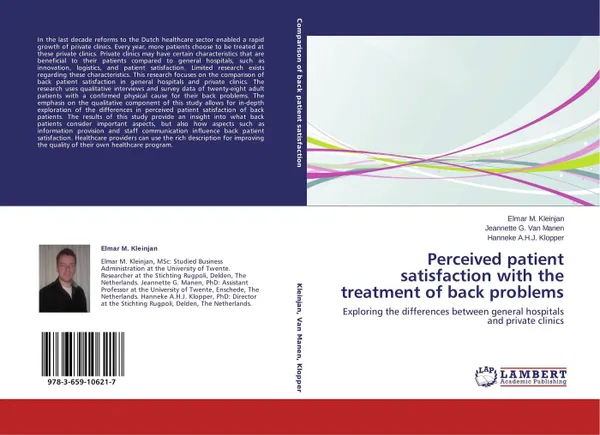 Обложка книги Perceived patient satisfaction with the treatment of back problems, Elmar M. Kleinjan,Jeannette G. Van Manen and Hanneke A.H.J. Klopper