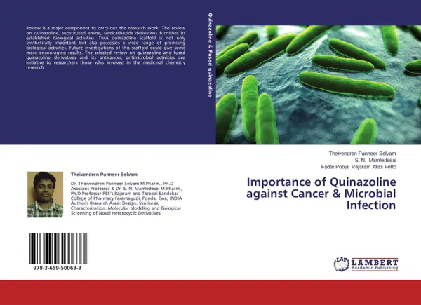 Обложка книги Importance of Quinazoline against Cancer & Microbial Infection, Theivendren Panneer Selvam,S. N. Mamledesai and Fadte Pooja Rajaram Alias Fotto
