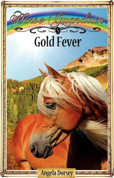 Обложка книги Gold Fever, Angela Dorsey