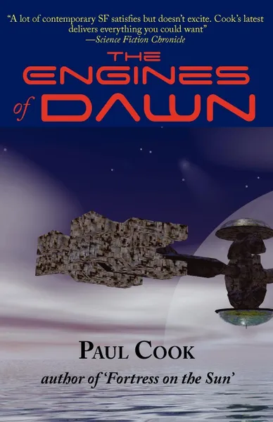 Обложка книги The Engines of Dawn, Paul Cook