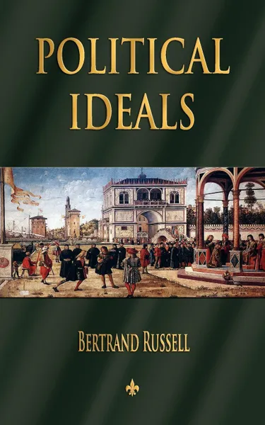 Обложка книги Political Ideals, Russell Bertrand