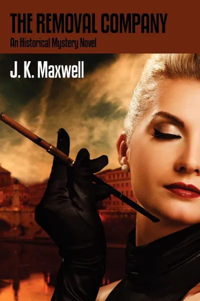 Обложка книги The Removal Company. An Historical Mystery Novel, J.K. Maxwell