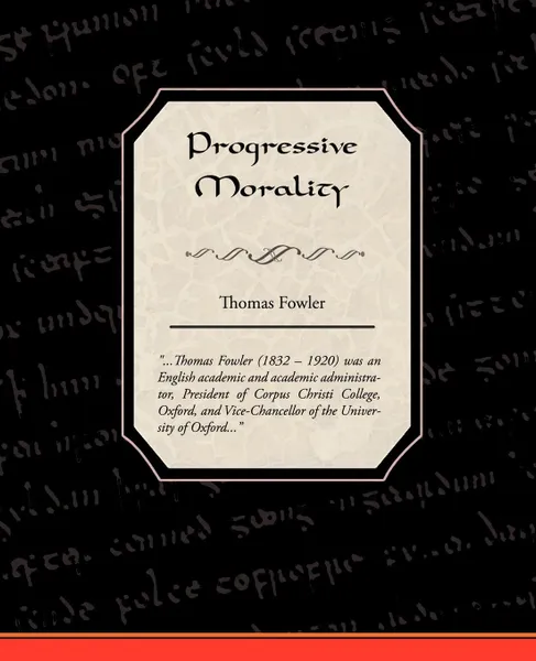 Обложка книги Progressive Morality, Thomas Fowler