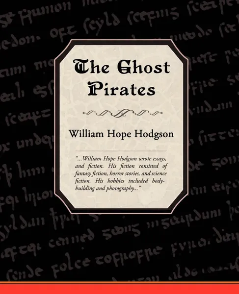 Обложка книги The Ghost Pirates, William Hope Hodgson