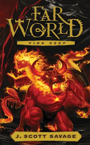 Обложка книги Farworld. Fire Keep, J. Scott Savage