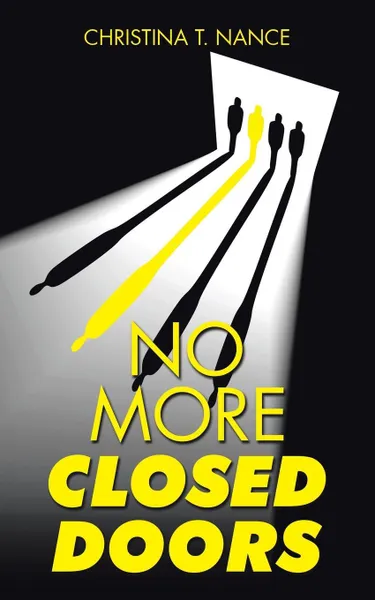 Обложка книги No More Closed Doors, Christina T. Nance